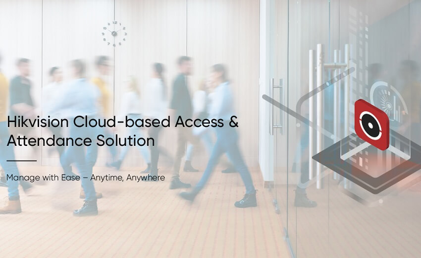 Hikvision launches integrated, cloud-based access and attendance solution