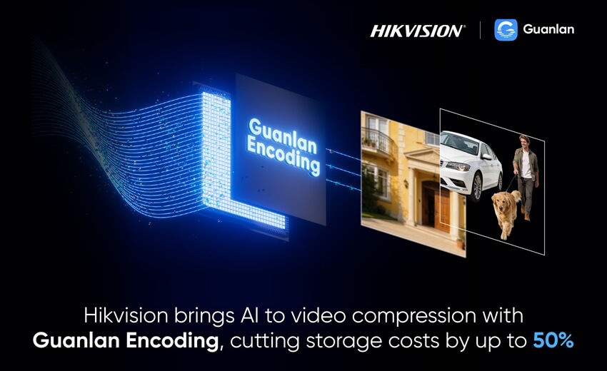 Hikvision brings AI to video compression with Guanlan Encoding, cutting storage costs by up to 50%
