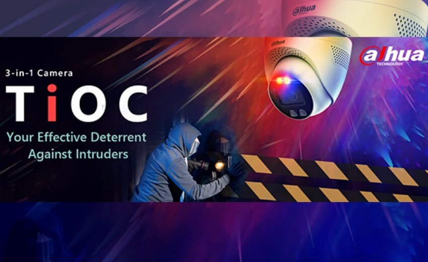 Dahua Technology to launch Three-in-One Camera solution (TiOC)