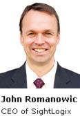 John Romanowic/ CEO of SightLogix