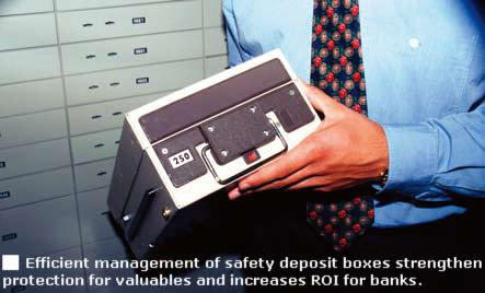 Efficient management of safety deposit boxes strengthens protection for valuables and increases ROI for banks.