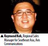 Raymond Koh, Regional Sales Manager for Southeast Asia, Axis Communications